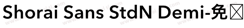 Shorai Sans StdN Demi字体转换